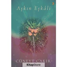 Aşkın Eşkali - Cüneyt Çakır