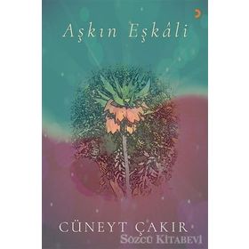 Aşkın Eşkali - Cüneyt Çakır