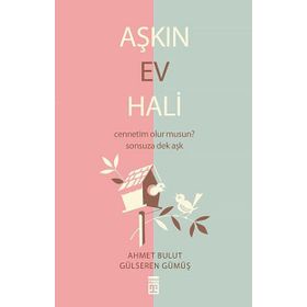 AŞKIN EV HALI - AHMET BULUT;GÜLSEREN GÜMÜŞ