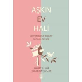 AŞKIN EV HALI - AHMET BULUT;GÜLSEREN GÜMÜŞ