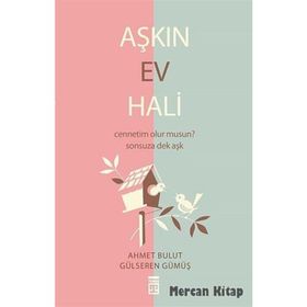 AŞKIN EV HALI - AHMET BULUT;GÜLSEREN GÜMÜŞ