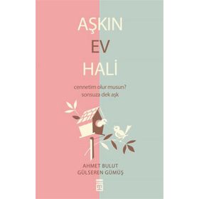 AŞKIN EV HALI - AHMET BULUT;GÜLSEREN GÜMÜŞ