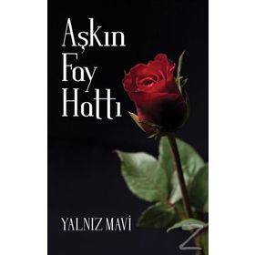 Aşkın Fay Hattı - Yalnız Mavi