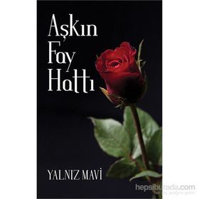 Aşkın Fay Hattı - Yalnız Mavi