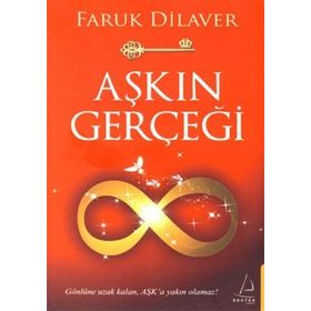 AŞKIN GERÇEĞİ - FARUK DILAVER