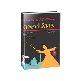 Aşkın Göz Nuru Mevlana - Sinan Küçük