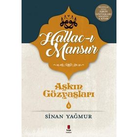 Aşkın Gözyaşları - 4 Hamuş Ölümü Öpen Derviş - Sinan Yağmur