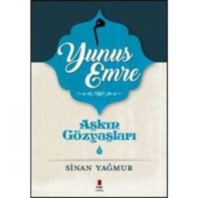 Aşkın Gözyaşları 5: Yunus Emre