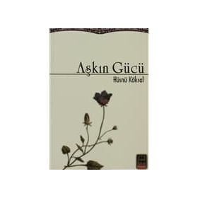 Aşkın Gücü - Şükran Pınarcan