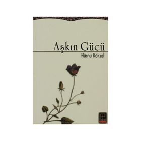 Aşkın Gücü - Şükran Pınarcan