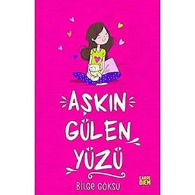 Aşkın Gülen Yüzü - Bilge Göksu