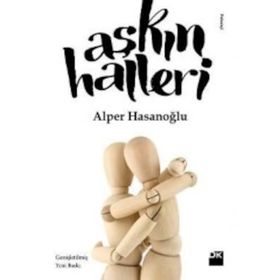 Aşkın Halleri - Alper Hasanoğlu