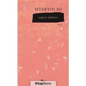 Aşkın Halleri - Hüseyin Su