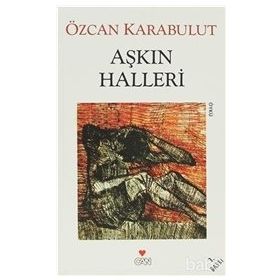AŞKIN HALLERI - ÖZCAN KARABULUT