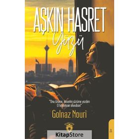 Aşkın Hasret Yüzü - Golnaz Nouri