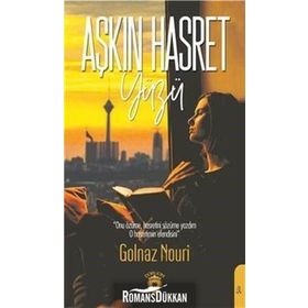 Aşkın Hasret Yüzü - Golnaz Nouri