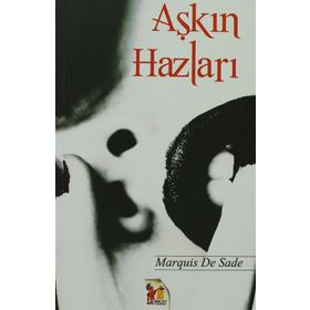 Aşkın Hazları - d a f marquis de sade