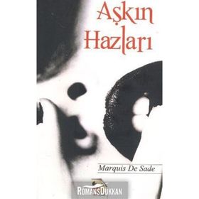Aşkın Hazları - d a f marquis de sade