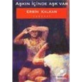 Aşkın İçinde Aşk Var - Ersin Kalkan