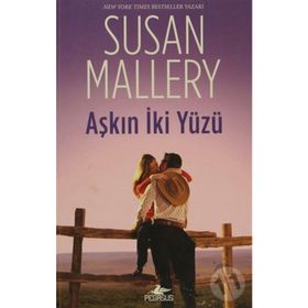 AŞKIN İKI YÜZÜ - SUSAN MALLERY