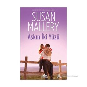 AŞKIN İKI YÜZÜ - SUSAN MALLERY