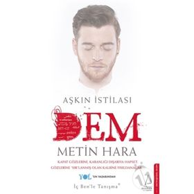 Aşkın İstilası - Dem - Metin Hara