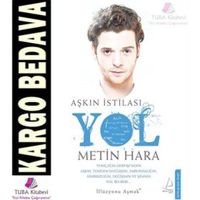 Aşkın İstilası Yol - Metin Hara