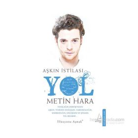 Aşkın İstilası Yol - Metin Hara