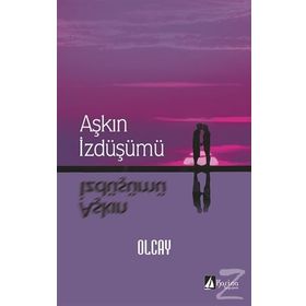 Aşkın İzdüşümü - Murat Karagöz