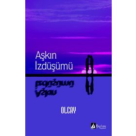 Aşkın İzdüşümü - Murat Karagöz