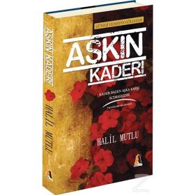 Aşkın Kaderi - Halil Mutlu