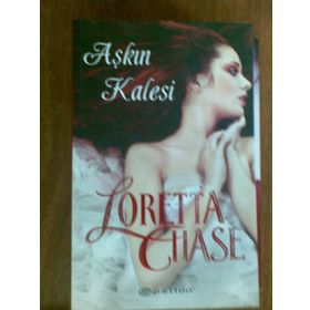 AŞKIN KALESI - LORETTA CHASE