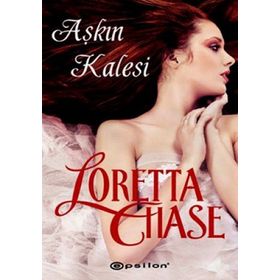 AŞKIN KALESI - LORETTA CHASE