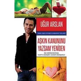 AŞKIN KANUNUNU YAZSAM YENIDEN - UĞUR ARSLAN