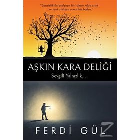 Aşkın Kara Deliği - Ferdi Gül