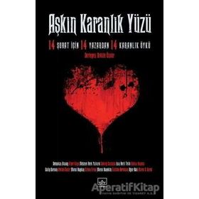 Aşkın Karanlık Yüzü - Murat S. Dural