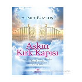 Aşkın Kırk Kapısı - Ahmet Bozkuş