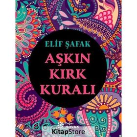 Aşkın Kırk Kuralı - Elif Şafak