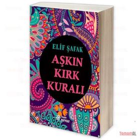 Aşkın Kırk Kuralı - Elif Şafak