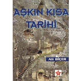AŞKIN KISA TARIHI - ALI BİÇER