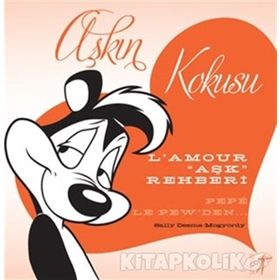 Aşkın Kokusu - Sally Deems-Mogyordy