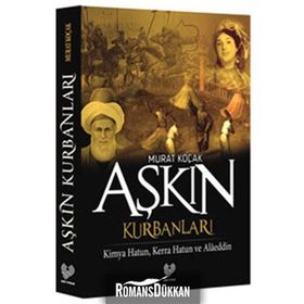 AŞKIN KURBANLARI - MURAT KOÇAK