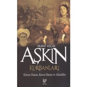AŞKIN KURBANLARI - MURAT KOÇAK