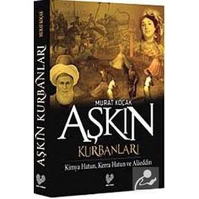 AŞKIN KURBANLARI - MURAT KOÇAK