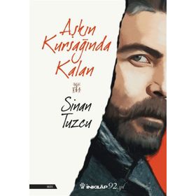 Aşkın Kursağında Kalan - Sinan Tuzcu