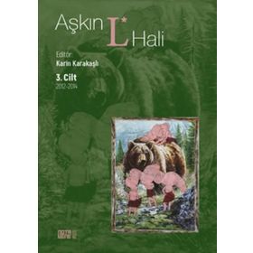 Aşkın L Hali 3.Cilt 2012 - 2014 - Nota Bene Yayınları