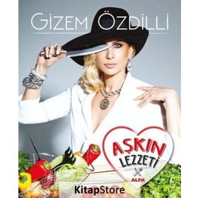 Aşkın Lezzeti - Gizem Özdilli