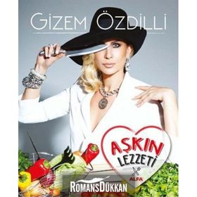 Aşkın Lezzeti - Gizem Özdilli