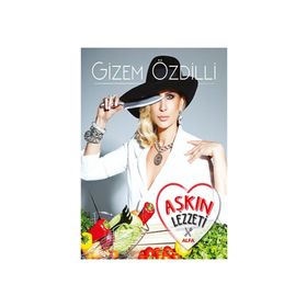 Aşkın Lezzeti - Gizem Özdilli