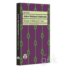 Aşkın Mahiyeti Hakkında - İbni Sina